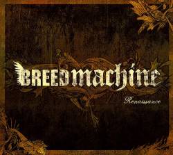 Breed Machine (FRA) : Renaissance